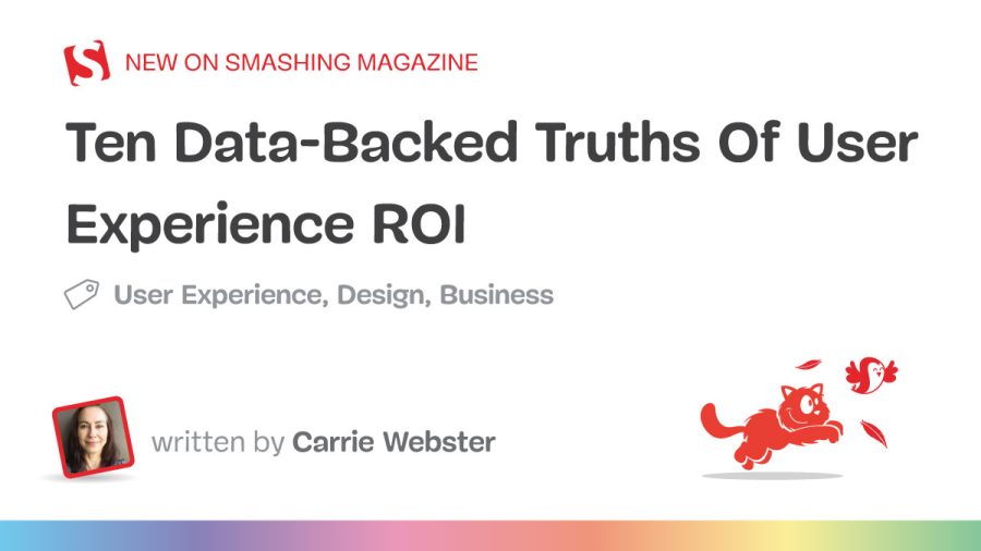 10 verdades baseadas em dados sobre o ROI da Experiência do Usuário (UX) no seu Site